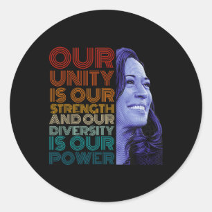Pegatina Redonda La Unidad Es Nuestra Diversidad De Fuerza Es Nuest