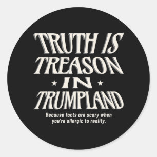 Pegatina Redonda La Verdad No Se Permite En La Mentira De Trumpland