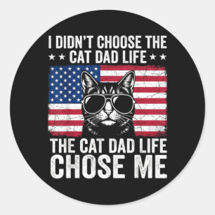 Pegatina Redonda La vida de papá gato me eligió Bandera americana d