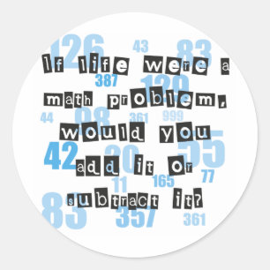 Pegatina Redonda La vida es como matemáticas