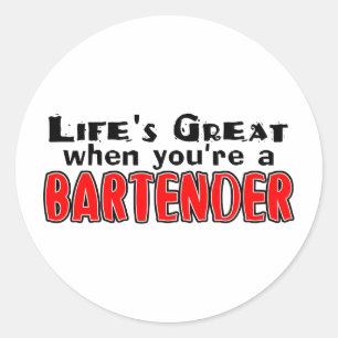 Pegatina Redonda La vida es genial cuando eres el barman