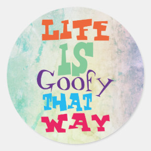 Pegatina Redonda La vida es mala así