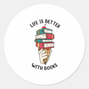 Pegatina Redonda La vida es mejor con los libros
