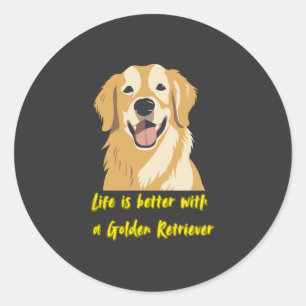 Pegatina Redonda La vida es mejor con un Golden Retriever � Amante 