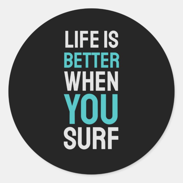 Pegatina Redonda La vida es mejor cuando navegas (Anverso)