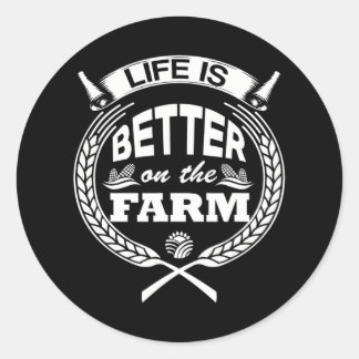 Pegatina Redonda La Vida Es Mejor En El Agricultor Agrícola