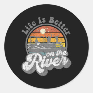 Pegatina Redonda La vida es mejor en el río divertida balsa Boa