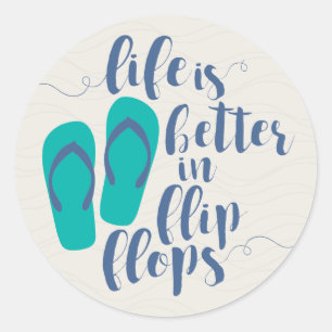 Pegatina Redonda La vida es mejor en Flip Flops