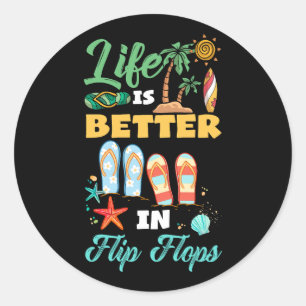 Pegatina Redonda La Vida Es Mejor En Flip Flops Island Vacation Bea