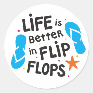 Pegatina Redonda La vida es mejor en flips-flopes