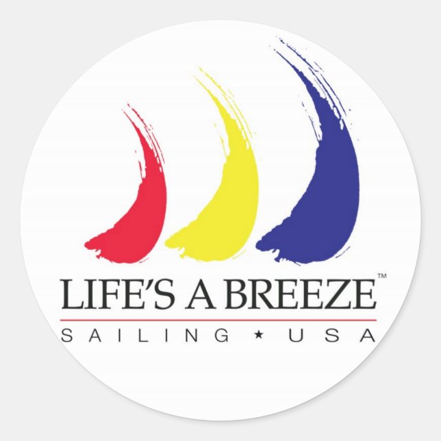 Pegatina Redonda La vida es un Breeze®_Paint-The-Wind_Sailing USA (Anverso)
