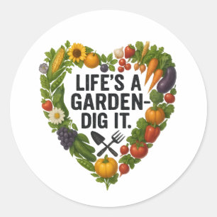 Pegatina Redonda La vida es un jardín