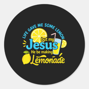 Pegatina Redonda La vida me dio algunos limones pero mi Jesús él es