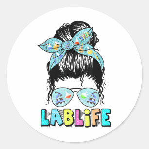 Pegatina Redonda Lab Life Messy Bun Lab Week 2025 Medical Lab Scien