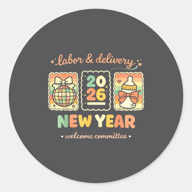 Pegatina Redonda Labor &amp; Delivery 2026 New Year Welcome Committ (Anverso)