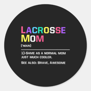 Pegatina Redonda Lacrosse Mom Funny Definition Lax Lover Lacrosse H