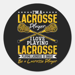 Pegatina Redonda Lacrosse - Soy un jugador de Lacrosse me encanta j