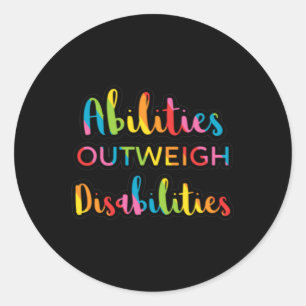 Pegatina Redonda Las capacidades superan a los profesores discapaci