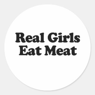 Pegatina Redonda Las chicas reales comen carne