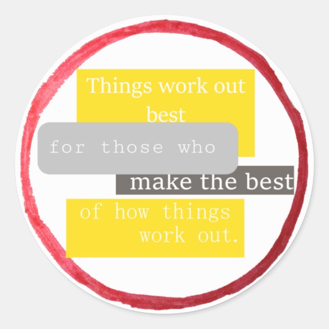 Pegatina Redonda Las cosas funcionan mejor... (cliché) (Anverso)