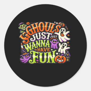 Pegatina Redonda Las Guías Solo Quieren Divertirse Halloween - Spoo