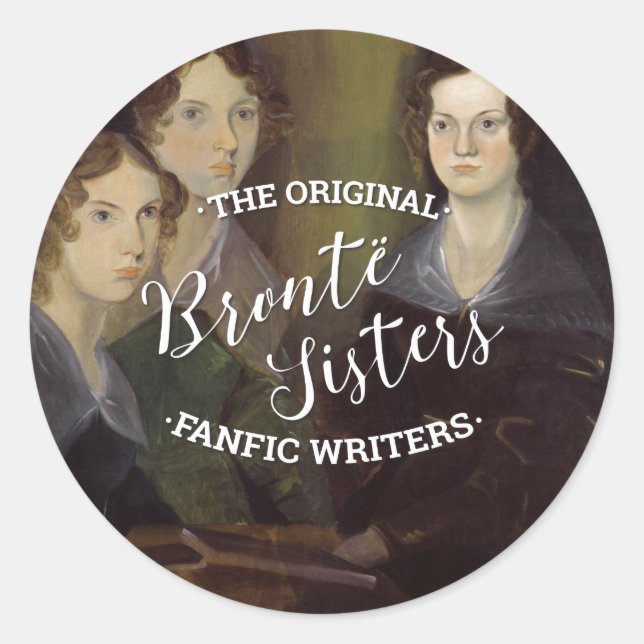 Pegatina Redonda Las Hermanas de Bronte - Los Escritores Fanféricos (Anverso)