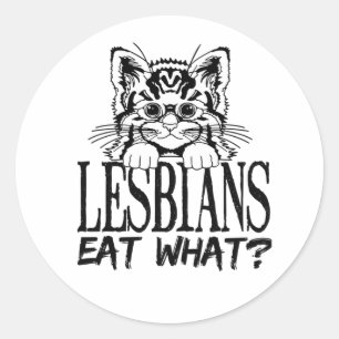 Pegatina Redonda ¿LAS LESBIANAS COMEN QUÉ? Camiseta