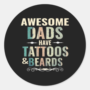 Pegatina Redonda Las Maravillosas Papas Tienen Tatuajes Y Barras _2