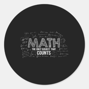 Pegatina Redonda Las Matemáticas Divertidas Son El Único Tema Que C