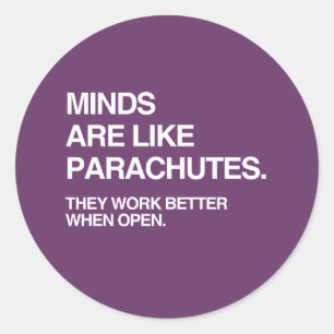PEGATINA REDONDA LAS MENTES SON COMO PARACHUTES