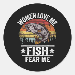 Pegatina Redonda Las Mujeres Me Aman Miedo A Los Hombres Fisher Fun
