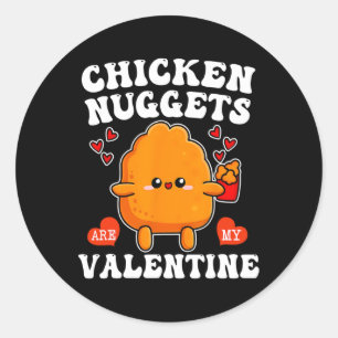 Pegatina Redonda Las Nuggets De Pollo Son Mi Comida Divertida De Sa