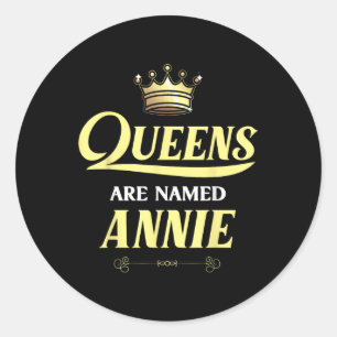 Pegatina Redonda Las Reinas Se Llaman Annie Gift Funny Bir Personal