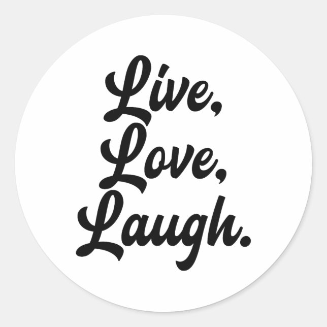 Pegatina Redonda Laugh Love Live Meditation Mindful Positivist (Anverso)