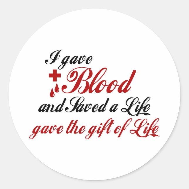 Pegatina Redonda Le di sangre y salvé una vida (Anverso)