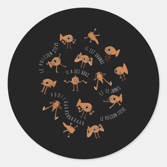 Pegatina Redonda Le Poisson Steve Funny Fish Meme _1 (Anverso)