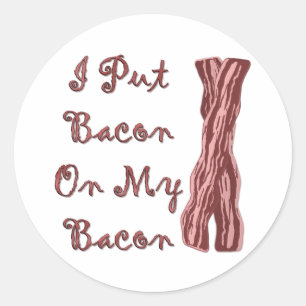 Pegatina Redonda Le Puse Bacon A Mi Bacon