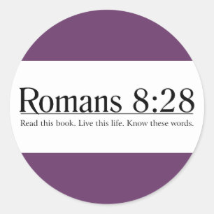 Pegatina Redonda Lea el 8:28 de los romanos de la biblia