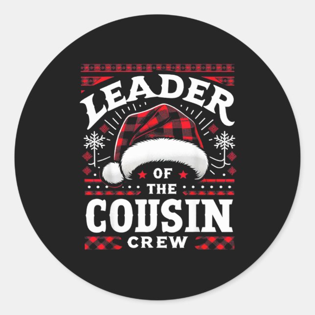 Pegatina Redonda Leader Of The Cousin Crew Christmas Family Matchin (Anverso)