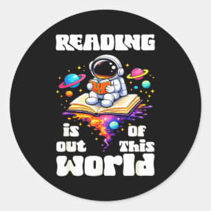 Pegatina Redonda Lectura divertida es fuera de este mundo espacio l