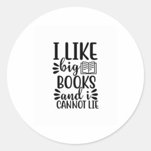 Pegatina Redonda Leer Arte Me Gusta Los Grandes Libros Y No Puedo M