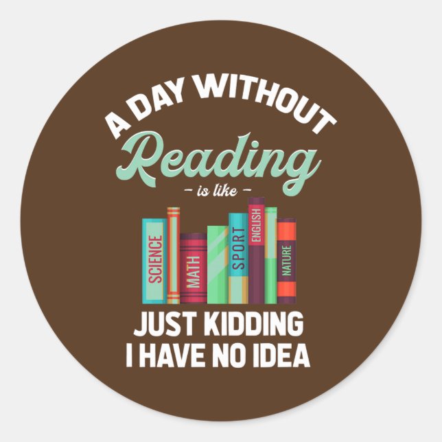 Pegatina Redonda Leer es como Bookworm Novel Bookish (Anverso)