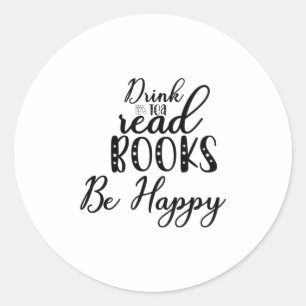 Pegatina Redonda Leer libros de lectura de té y bebida de arte sea