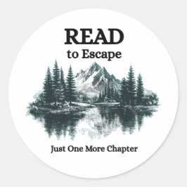 Pegatina Redonda Leer para Escapar - Solo un Capítulo Más Sticker