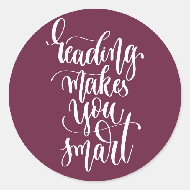 Pegatina Redonda Leer te hace más inteligente (Anverso)