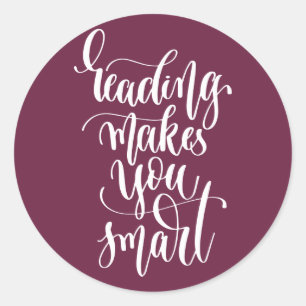 Pegatina Redonda Leer te hace más inteligente