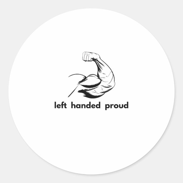 Pegatina Redonda left handed  proud (Anverso)