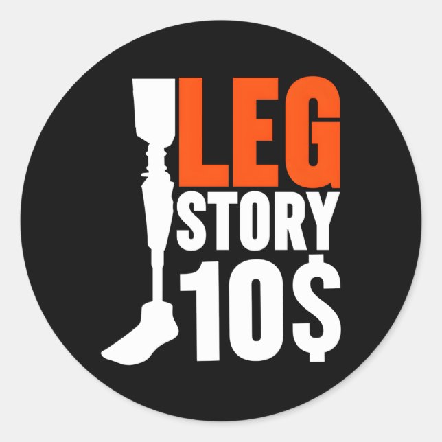 Pegatina Redonda Leg Prosthetic Leg Story 10 (Anverso)