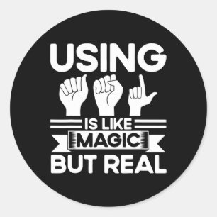 Pegatina Redonda Lenguaje de Rótulo ASL como magia pero verdadero s