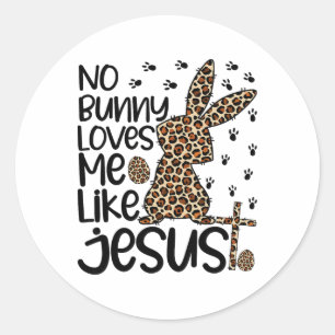 Pegatina Redonda Leopardo Cristiano Ningún conejo me ama como Jesús